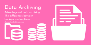 Read more about the article Data Archiving
