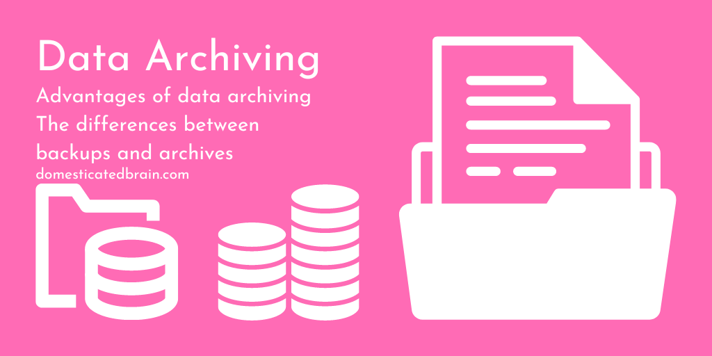You are currently viewing Data Archiving