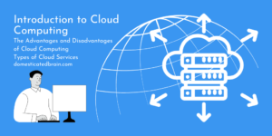 Read more about the article Introduction to Cloud Computing