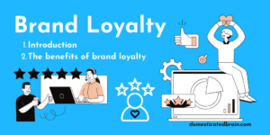 Read more about the article Brand Loyalty